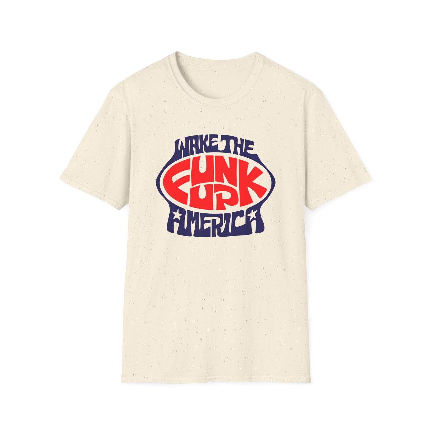 Wake The Funk Up T Shirt | Spring / Summer '25 (soulteesANZ.com)
