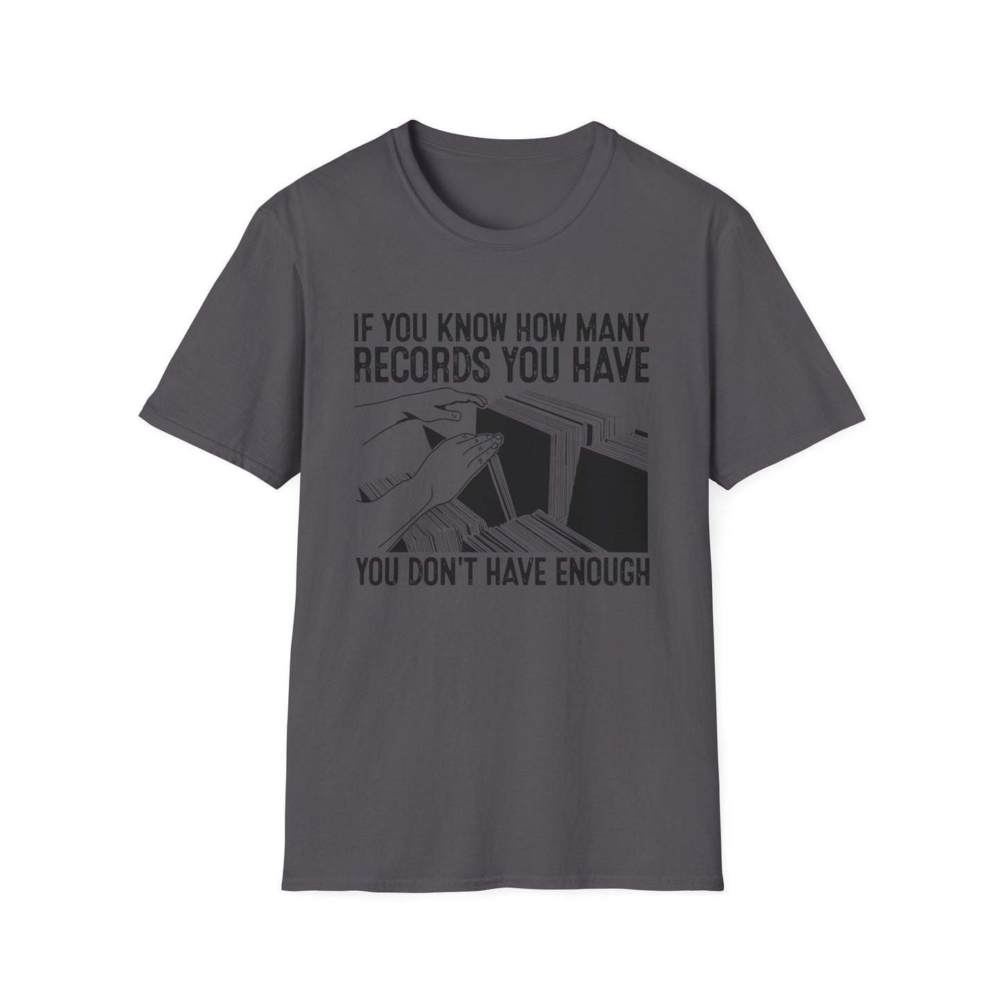 If You Know How Many Records You Have T Shirt | Spring / Summer '25 (soulteesANZ.com)