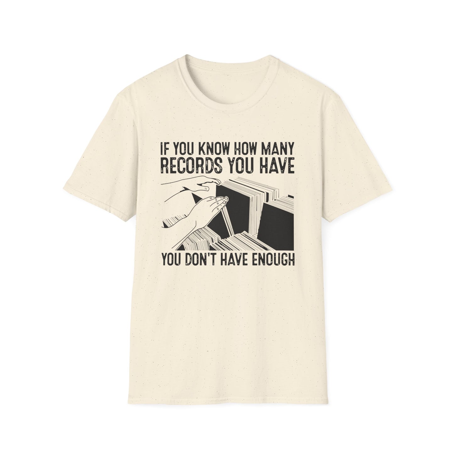 If You Know How Many Records You Have T Shirt | Spring / Summer '25 (soulteesANZ.com)