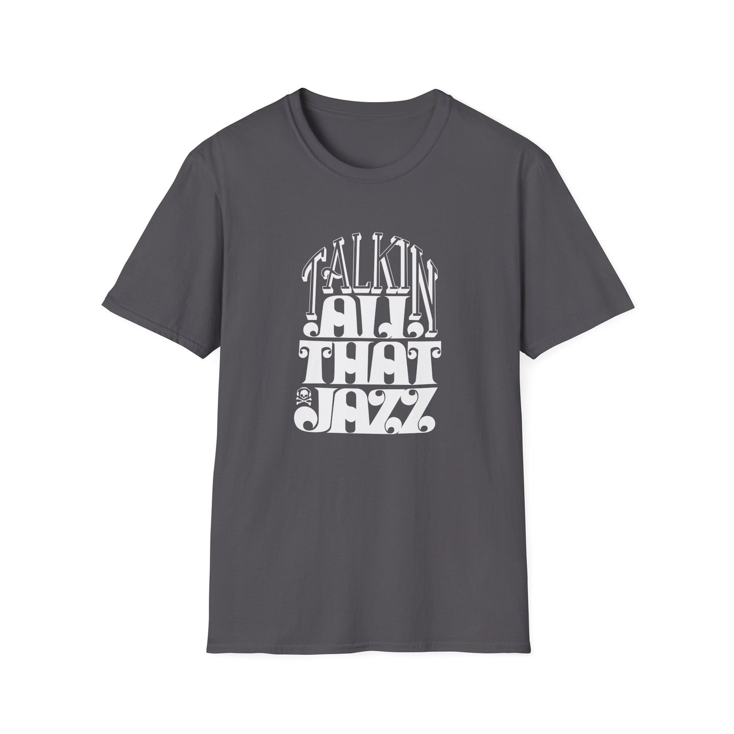 Talking All That Jazz T Shirt | Spring / Summer '25 (soulteesANZ.com)