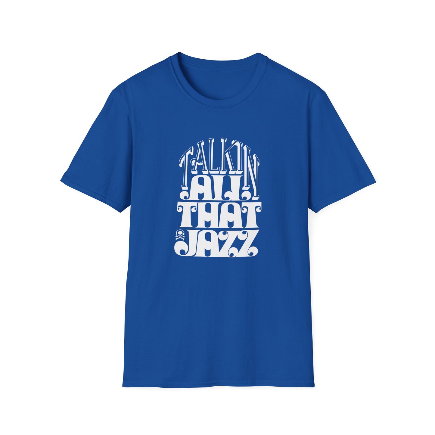 Talking All That Jazz T Shirt | Spring / Summer '25 (soulteesANZ.com)