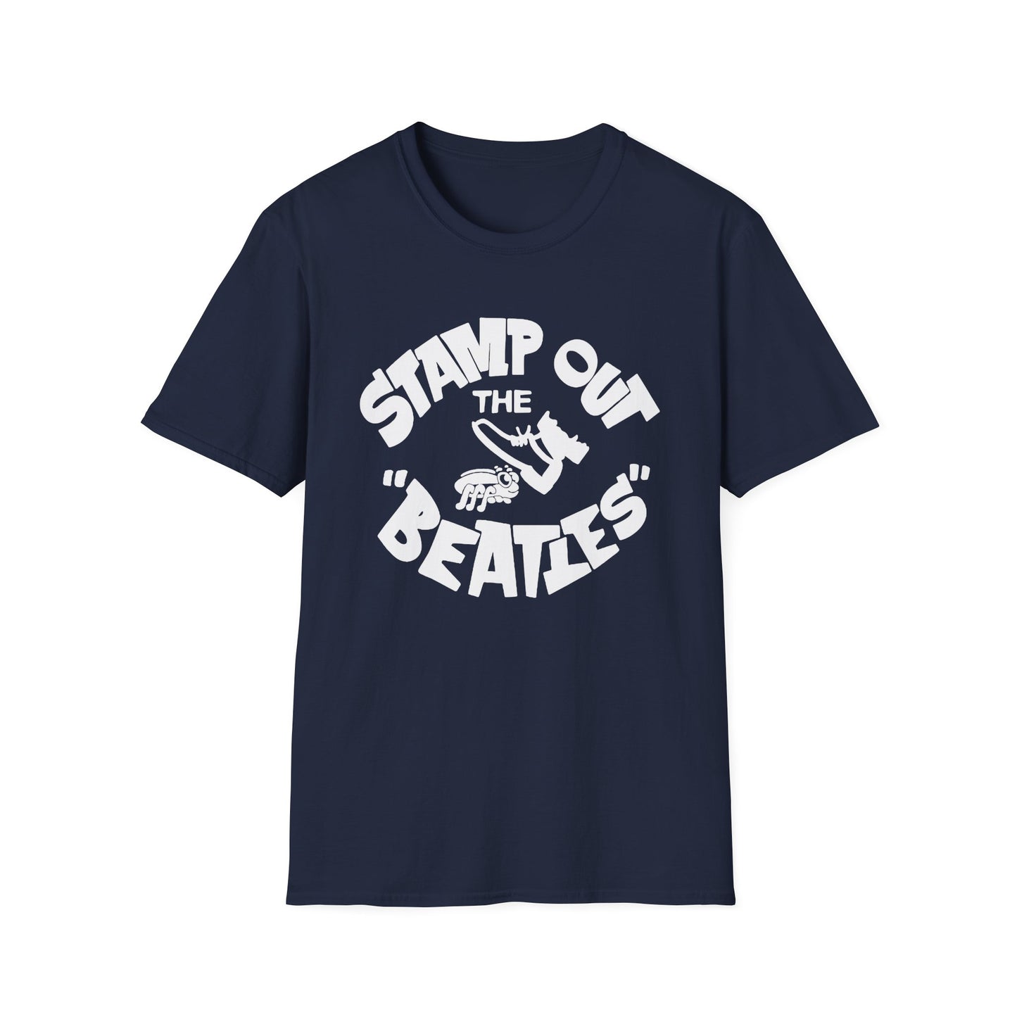 Stamp Out The Beatles T Shirt | Spring / Summer '25 (soulteesANZ.com)