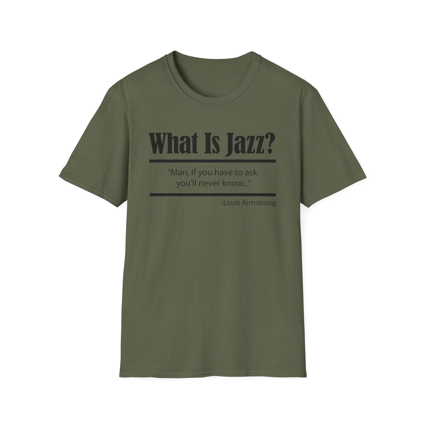 What Is Jazz? Louis Armstrong T Shirt | Spring / Summer '25 (soulteesANZ.com)