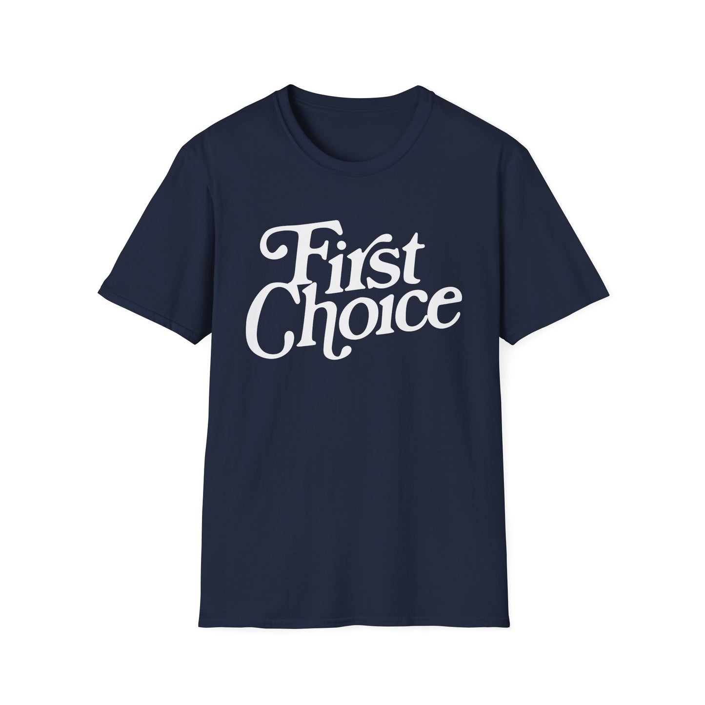 First Choice T Shirt | Spring / Summer '25 (soulteesANZ.com)