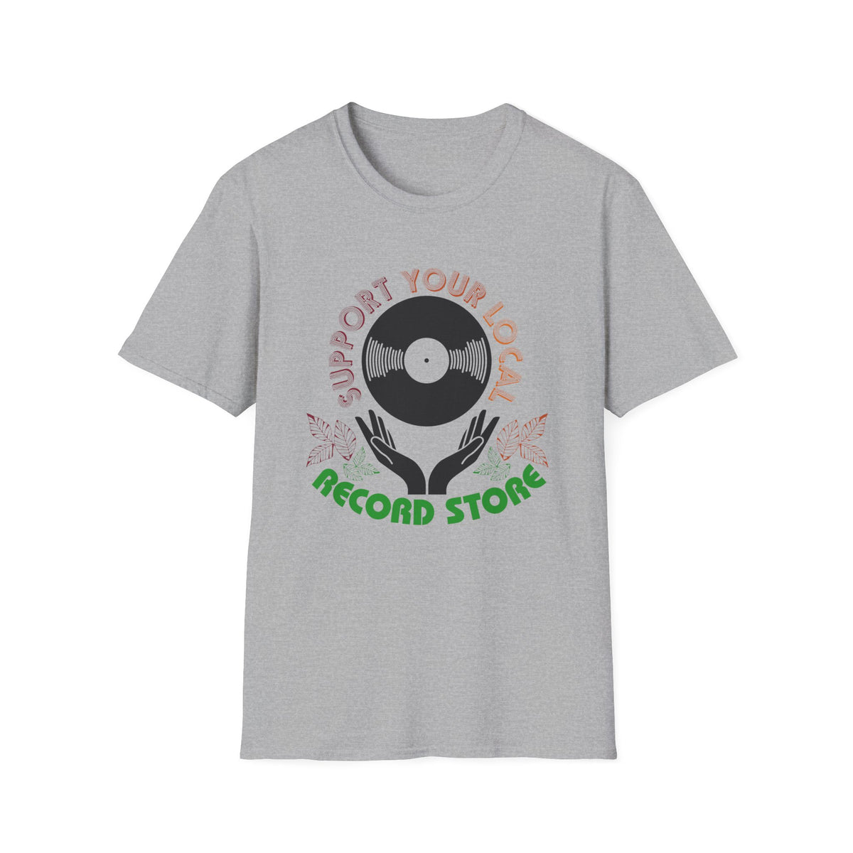 Grey t-shirt with "Support Your Local Record Store" text and vinyl record graphic.