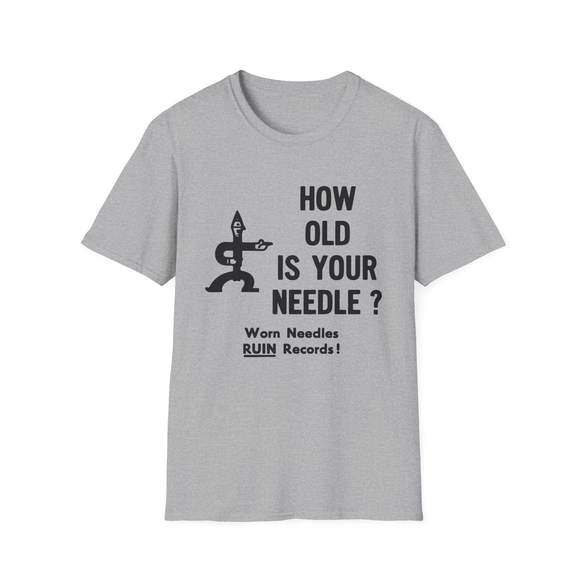 How Old Is Your Needle? T Shirt | 4 x 3 PROMO