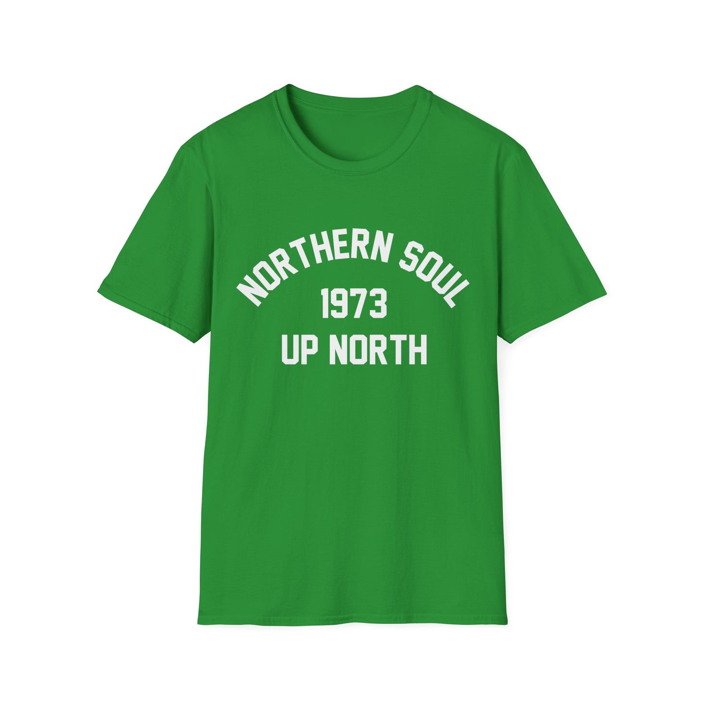 Northern Soul Up North 1973 T Shirt | Spring / Summer '25 (soulteesANZ.com)
