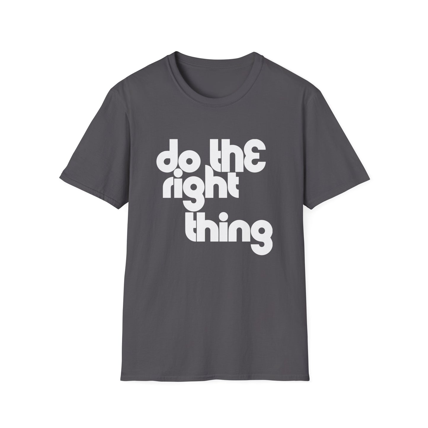 Do The Right Thing T Shirt | Spring / Summer '25 (soulteesANZ.com)
