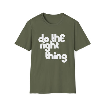 Do The Right Thing T Shirt | Spring / Summer '25 (soulteesANZ.com)
