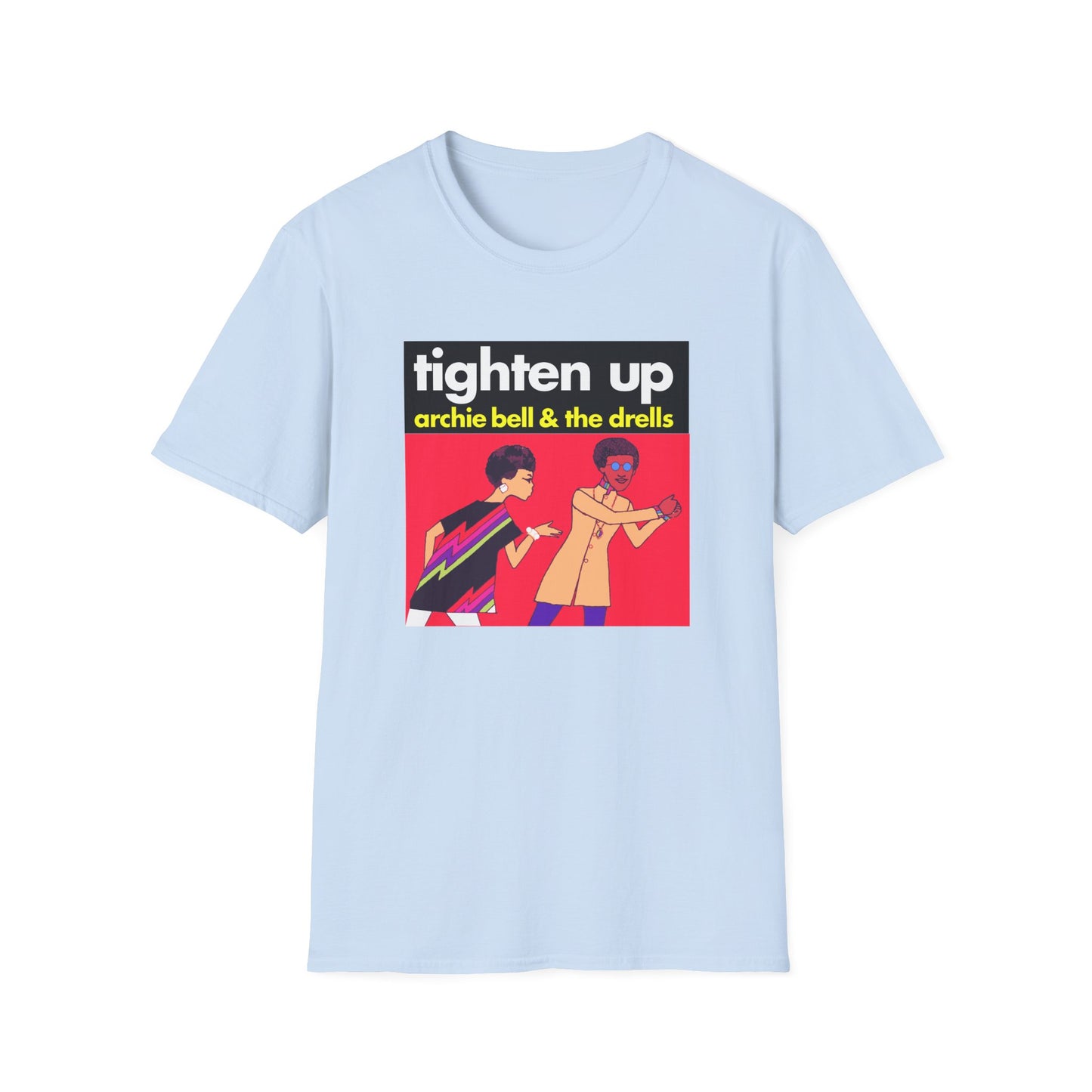 Archie Bell And The Drells Tighten Up T Shirt | Spring / Summer '25 (soulteesANZ.com)