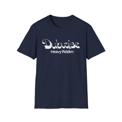 Dubwise Heavy Riddim T Shirt | Spring / Summer '25 (soulteesANZ.com)