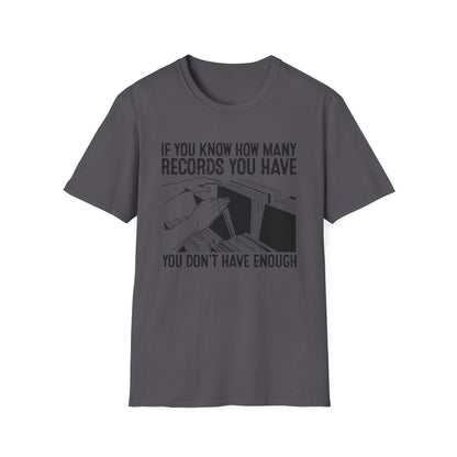 If You Know How Many Records You Have T Shirt | Spring / Summer '25 (soulteesANZ.com)