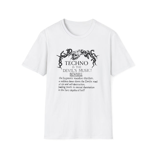 Techno is The Devil's Music T Shirt | Spring / Summer '25 (soulteesANZ.com)