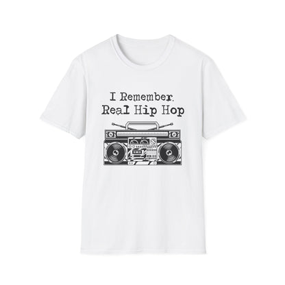 I Remember Real Hip Hop T Shirt | Spring / Summer '25 (soulteesANZ.com)