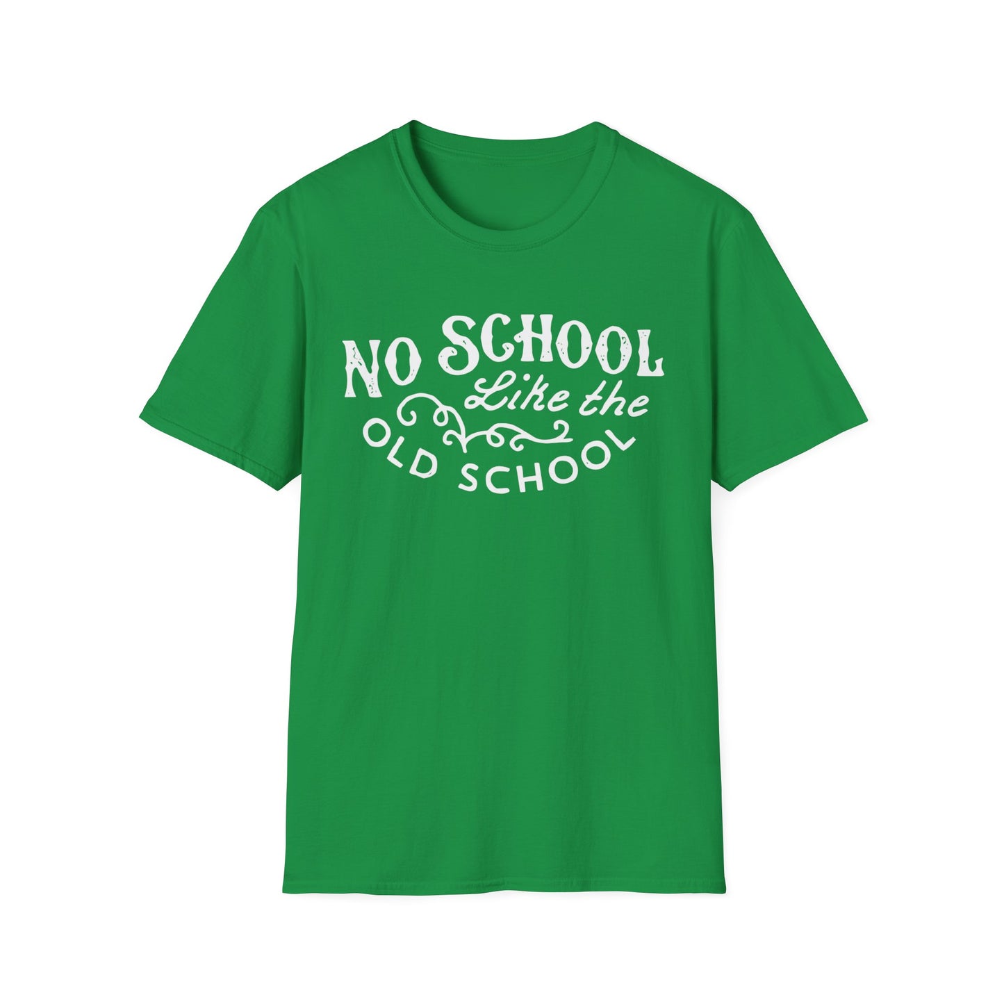 No School Like The Old School T Shirt Mid Weight | SoulTeesANZ.com