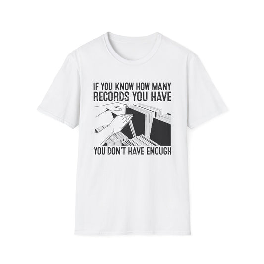 If You Know How Many Records You Have T Shirt | Spring / Summer '25 (soulteesANZ.com)