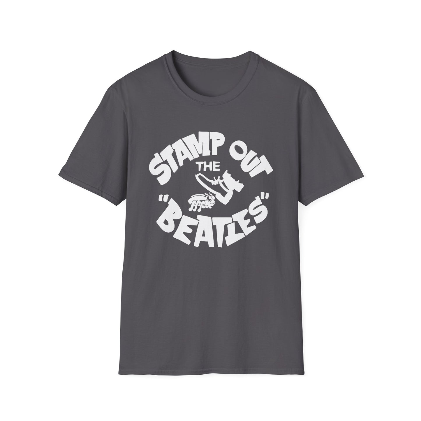 Stamp Out The Beatles T Shirt | Spring / Summer '25 (soulteesANZ.com)