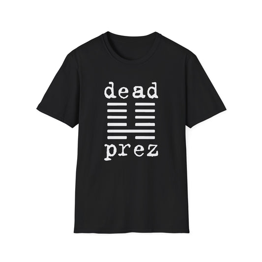 Dead Prez T Shirt | Spring / Summer '25 (soulteesANZ.com)
