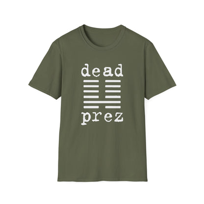 Dead Prez T Shirt | Spring / Summer '25 (soulteesANZ.com)