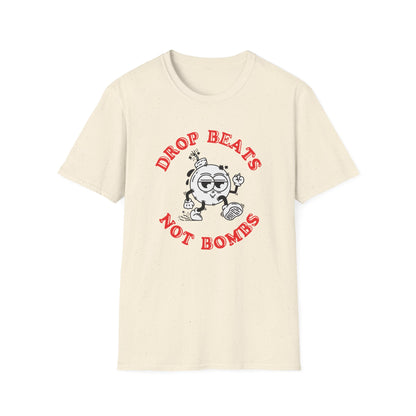 Drop Beats Not Bombs T Shirt | Spring / Summer '25 (soulteesANZ.com)