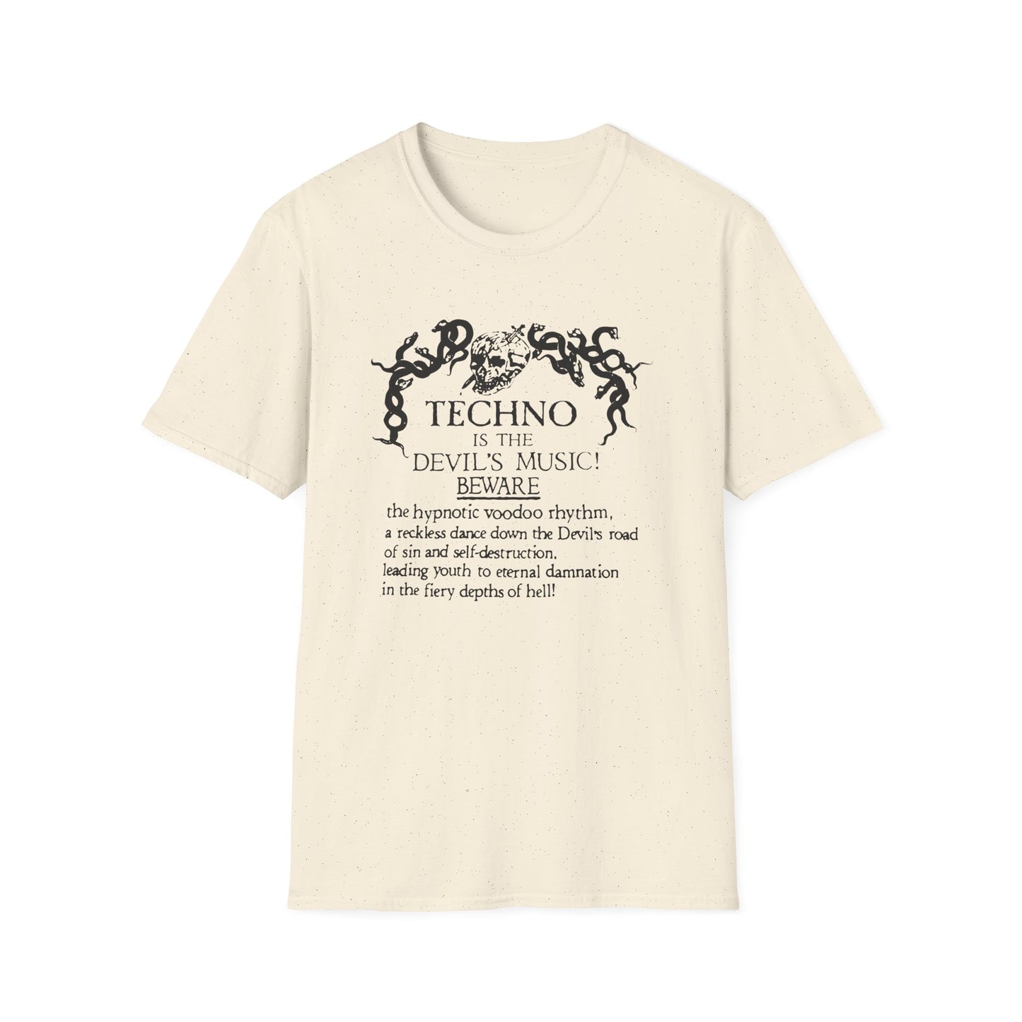 Techno is The Devil's Music T Shirt | Spring / Summer '25 (soulteesANZ.com)