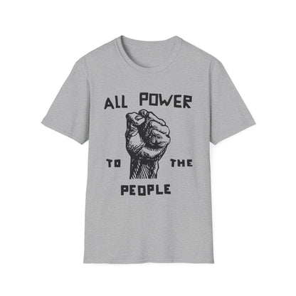 All Power To The People T Shirt | Spring / Summer '25 (soulteesANZ.com)