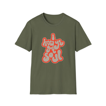 I Know You Got Soul T Shirt | Spring / Summer '25 (soulteesANZ.com)