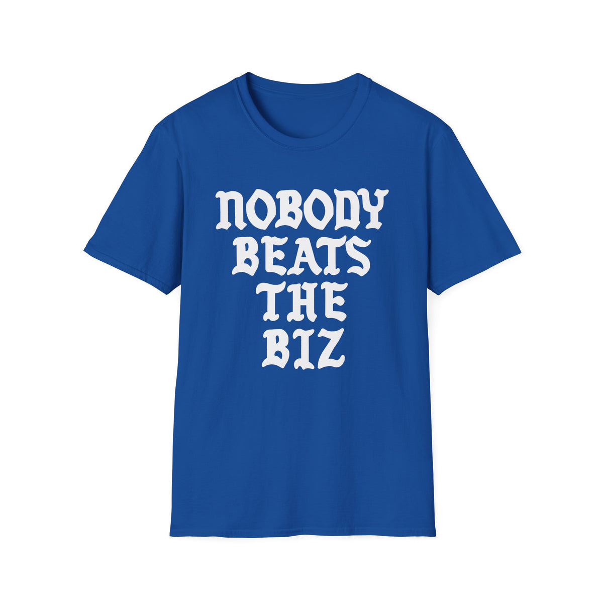 A royal blue short-sleeve crewneck t-shirt with white text reading "NOBODY BEATS THE BIZ" centered on the chest.