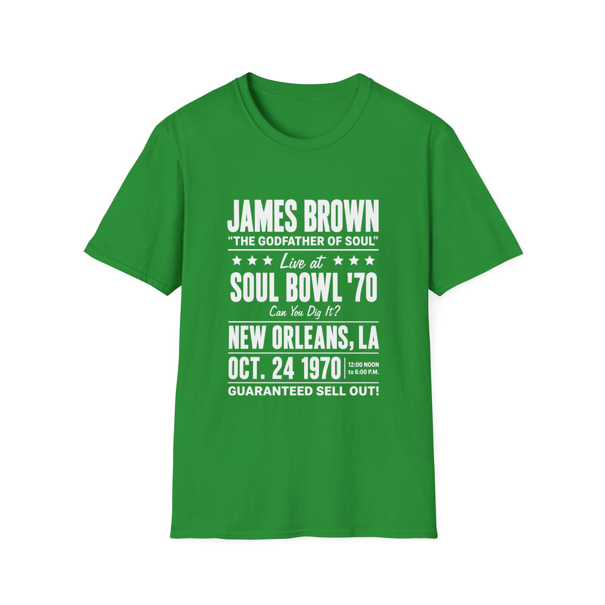 Green t-shirt with James Brown Soul Bowl '70 concert details.