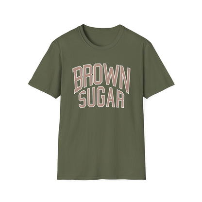 Olive green t-shirt with "BROWN SUGAR" text in tan and white.