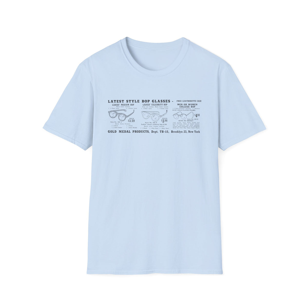Light blue t-shirt with text advertising various styles of bop glasses and their prices.