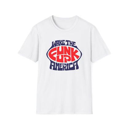 Wake The Funk Up T Shirt | Spring / Summer '25 (soulteesANZ.com)