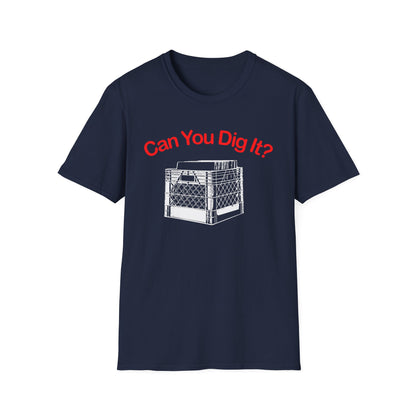 Can You Dig It T Shirt | Spring / Summer '25 (soulteesANZ.com)