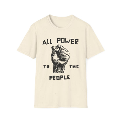 All Power To The People T Shirt | Spring / Summer '25 (soulteesANZ.com)