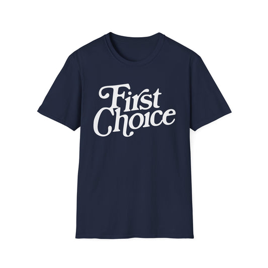 First Choice T Shirt | Spring / Summer '25 (soulteesANZ.com)