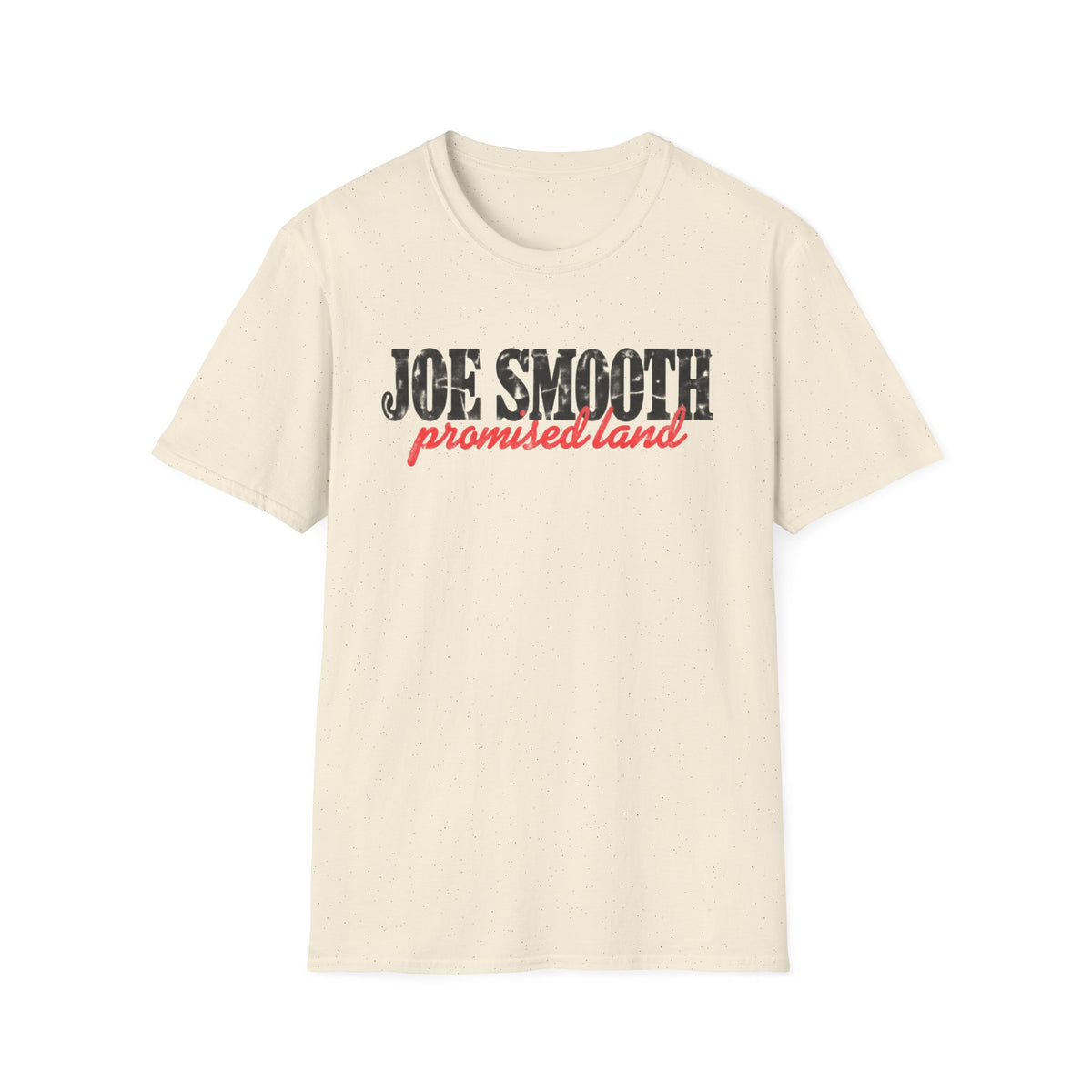 Cream t-shirt with black and red "JOE SMOOTH promised land" text.