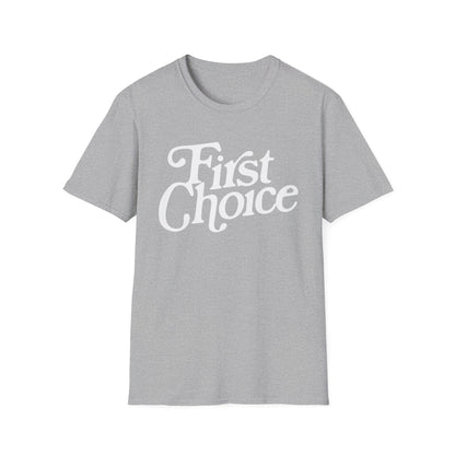 First Choice T Shirt | Spring / Summer '25 (soulteesANZ.com)