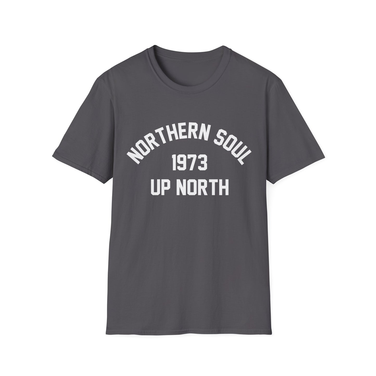 Northern Soul Up North 1973 T Shirt | Spring / Summer '25 (soulteesANZ.com)