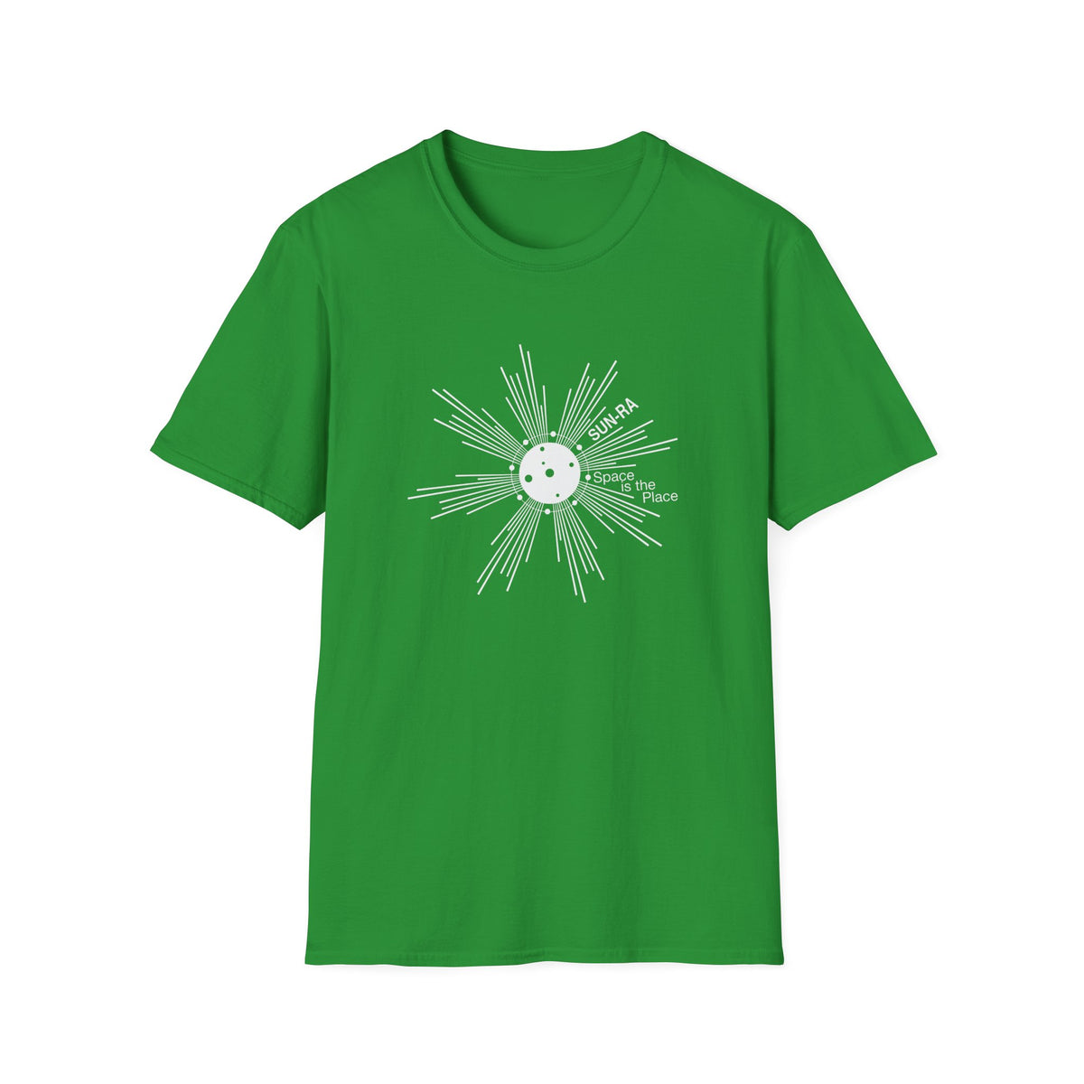 Green t-shirt with white "SUN-RA Space is the Place" graphic on a sunburst design.