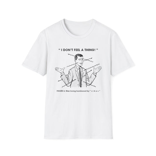 Bombarded By Vibes T Shirt | Spring / Summer '25 (soulteesANZ.com)