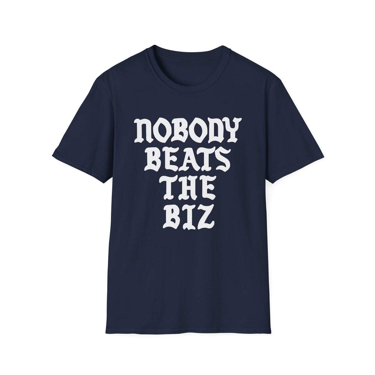 Navy t-shirt with white text that reads "NOBODY BEATS THE BIZ".