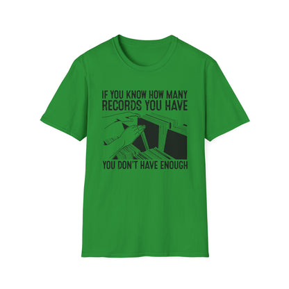 If You Know How Many Records You Have T Shirt | Spring / Summer '25 (soulteesANZ.com)