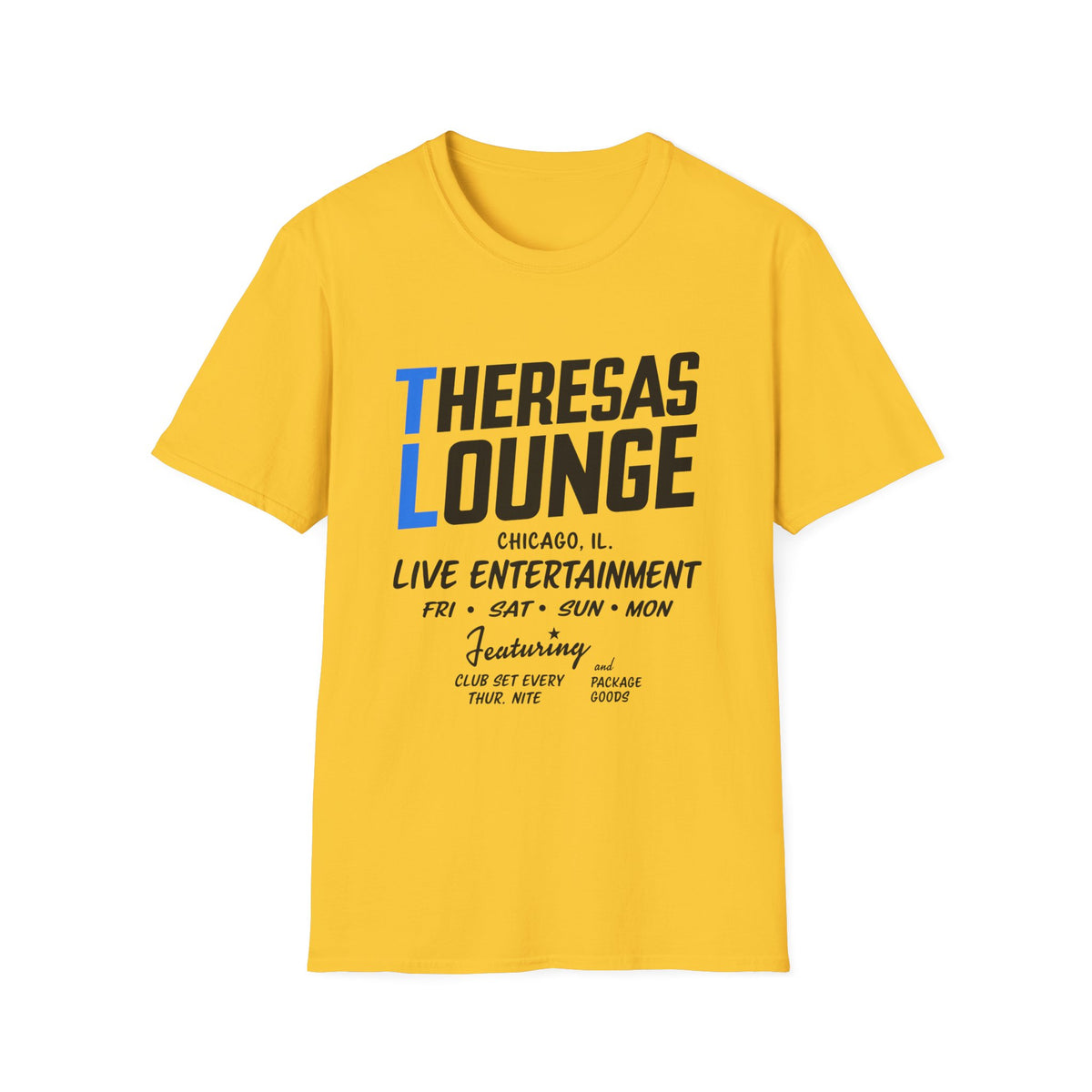 Yellow t-shirt with Theresas Lounge Chicago live entertainment graphic.