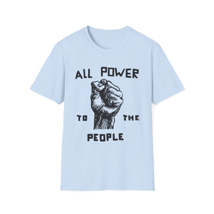 All Power To The People T Shirt | Spring / Summer '25 (soulteesANZ.com)