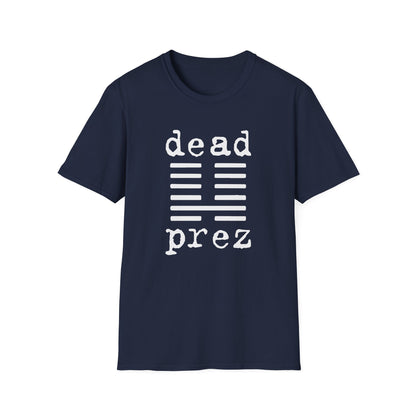 Dead Prez T Shirt | Spring / Summer '25 (soulteesANZ.com)