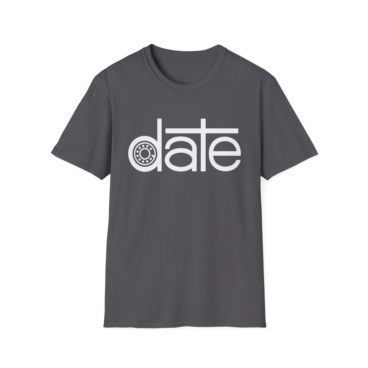 Grey t-shirt with white "date" graphic featuring a wheel in place of the "a".