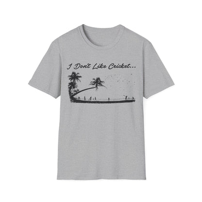 Grey t-shirt with "I Don't Like Cricket..." text and a beach scene illustration.