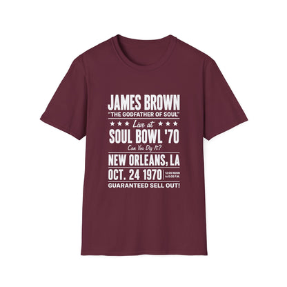 Maroon t-shirt with white text: James Brown, Soul Bowl '70, New Orleans, Oct. 24, 1970.