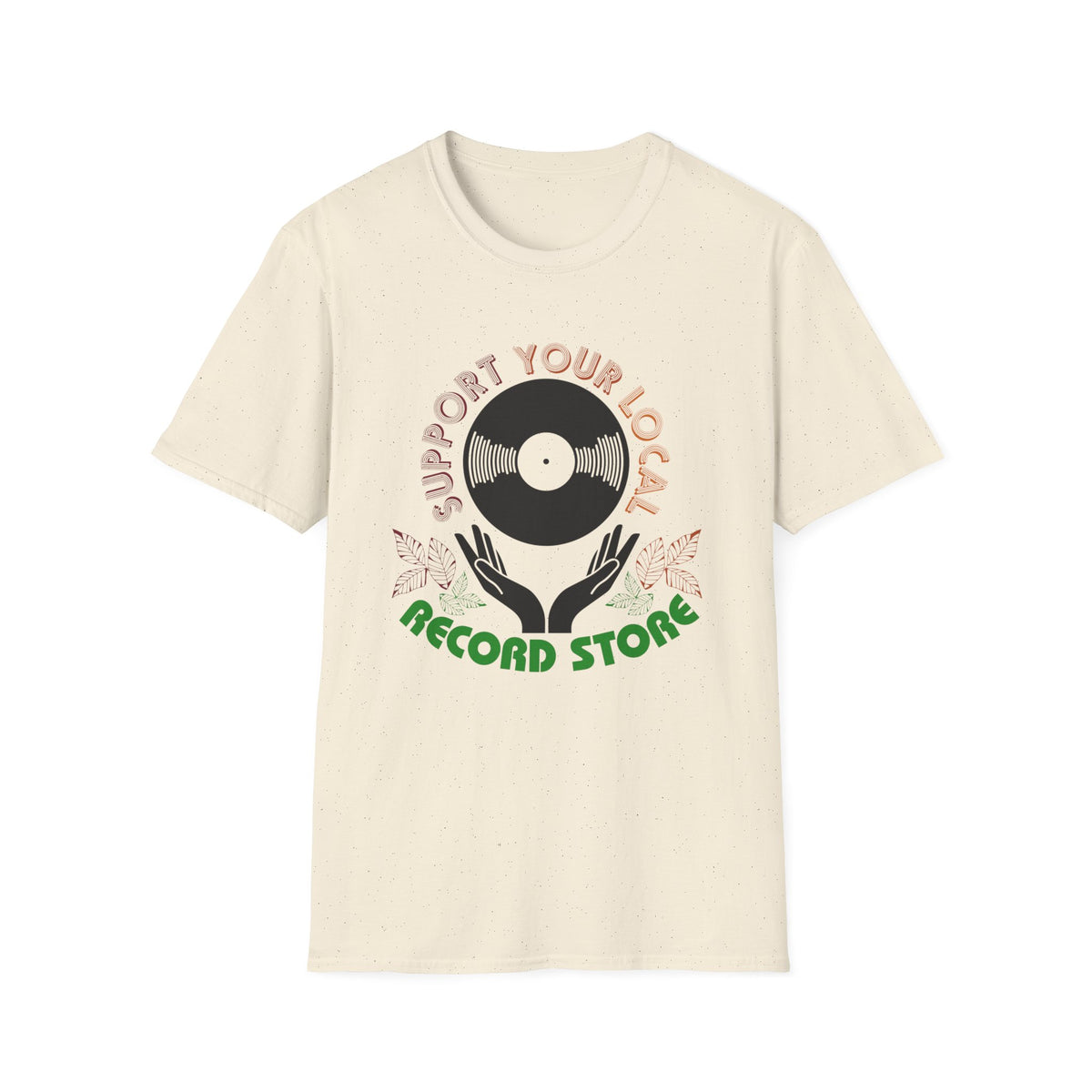 Cream t-shirt with a record and hands graphic reading "Support Your Local Record Store".
