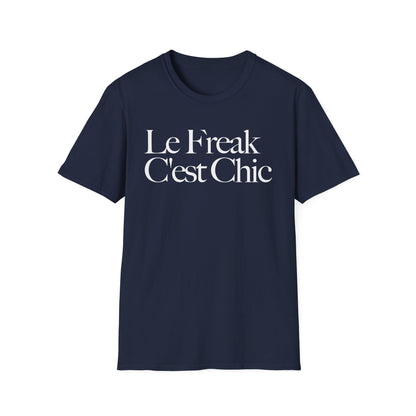 Navy t-shirt with white text "Le Freak C'est Chic"